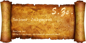 Seiner Zsigmond névjegykártya